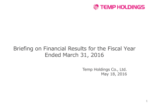 Briefing on Financial Results for the Fiscal Year Ended March 31