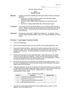 Lab 3 Rectifier Circuits Objective: Students