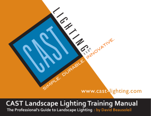 CAST Landscape Lighting Training Manual The