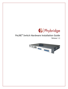 Hardware Installation Guide for PoLRE Switch and