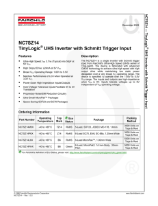 NC7SZ14 TinyLogic® UHS Inverter with Schmitt Trigger Input