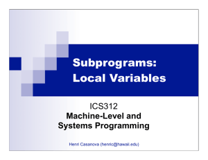 Subprograms: Local Variables