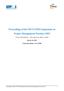 Proceedings of the FICCI-PMI Symposium on Project Management