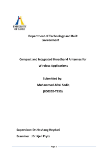 Compact and Integrated Broadband Antennas: for wireless