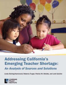 Report: Addressing California`s Emerging Teacher Shortage
