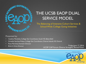 The UCSB EAOP Dual Service Model