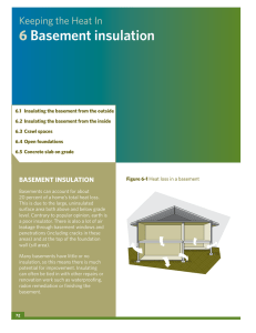 Keeping the Heat In # Basement insulation