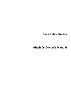 Aleph 0s - Pass Labs
