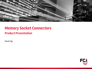 Memory Socket Connectors