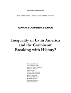 Inequality in Latin America and the Caribbean: Breaking with History?