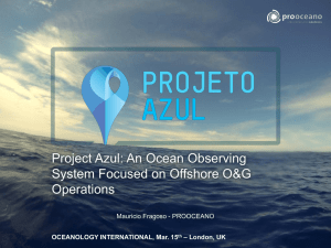 Project Azul: An Ocean Observing System Focused on Offshore