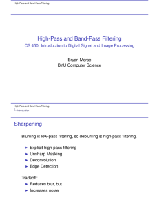 High-Pass and Band-Pass Filtering Sharpening