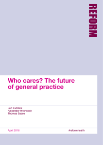Who cares? The future of general practice