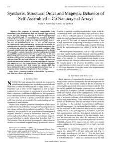 Synthesis, structural order and magnetic behavior of self