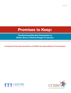 Promises to Keep: Transforming Educator Preparation to Better