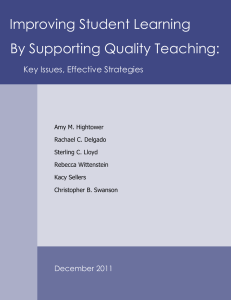 Improving Student Learning By Supporting Quality Teaching: Key