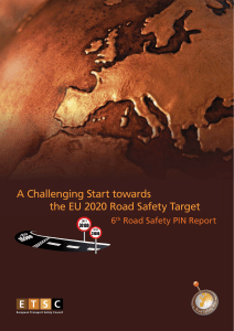 A Challenging Start towards the EU 2020 Road Safety Target