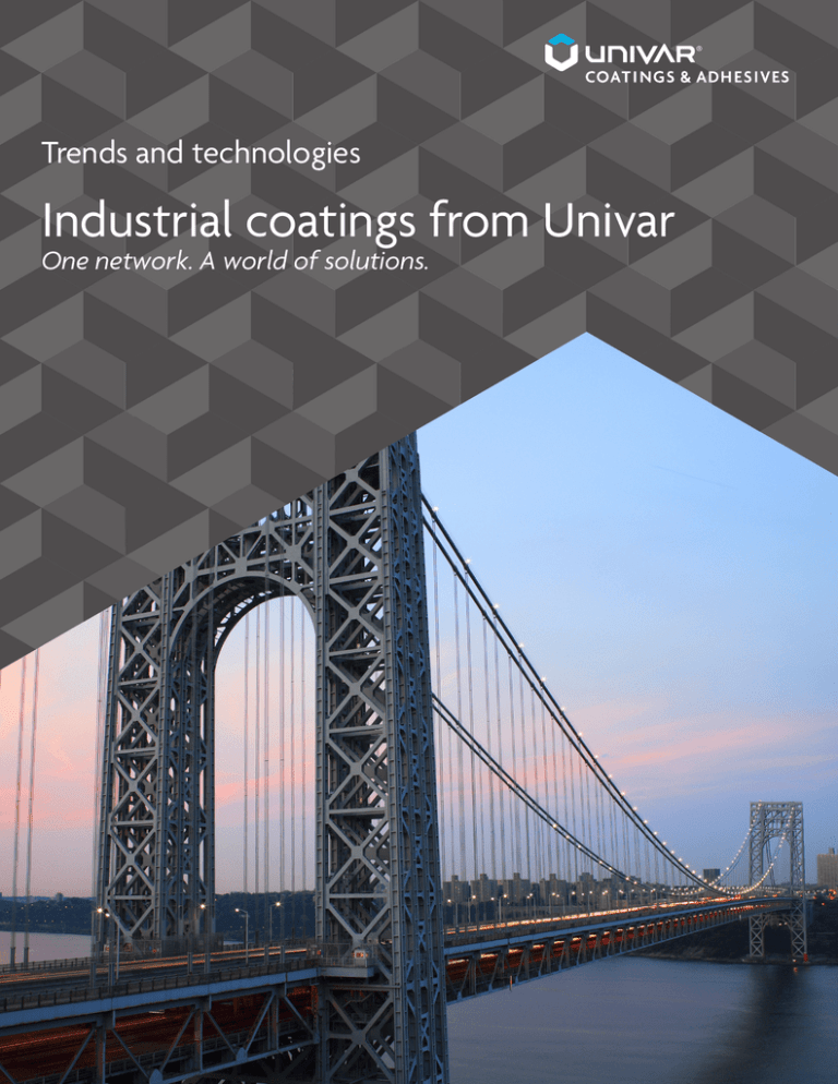 Trends and technologies Industrial coatings from Univar