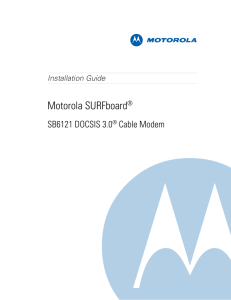 Motorola Surfboard SB6121 Installation Guide