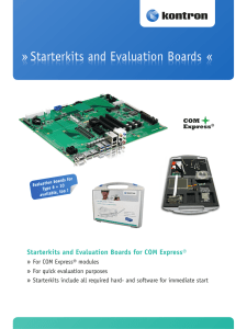 Datasheet Starterkits and Evaluation Boards for COM
