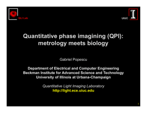 Quantitative phase imagining (QPI): metrology meets biology