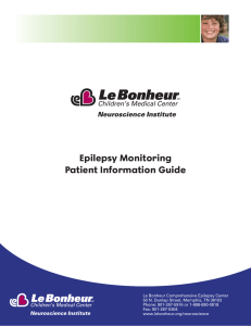 Epilepsy Monitoring Patient Information Guide