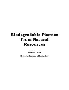 Biodegradable Plastics From Natural Resources