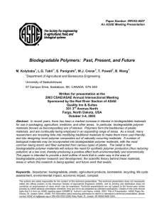 Biodegradable Polymers: Past, Present, and Future