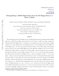Distinguishing a MSSM Higgs Boson from the SM Higgs Boson at a