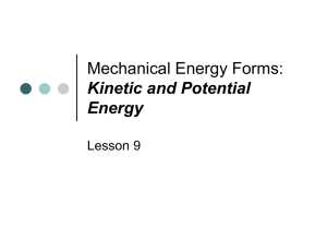 Lesson 09 - MnE - Kinetic and Potential Energy