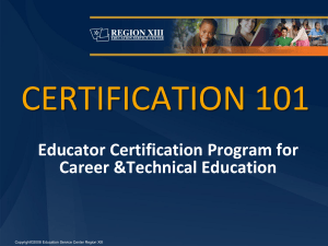 CERTIFICATION 101 - Texas Career Education Conference