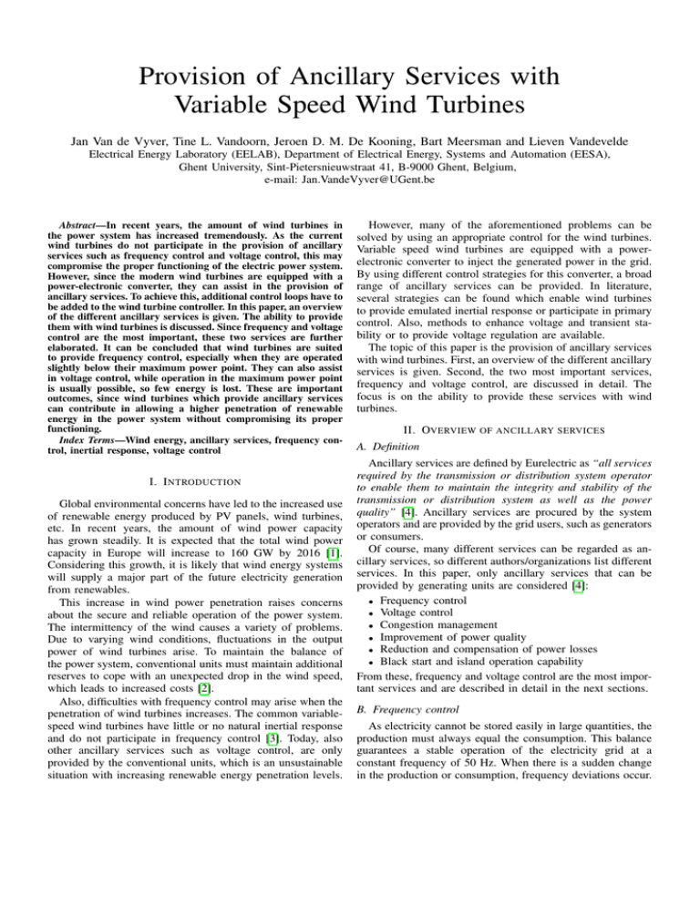 Provision Of Ancillary Services With Variable Speed Wind Turbines