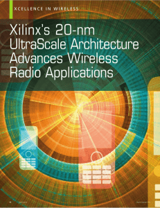 Xilinx`s 20-nm UltraScale Architecture Advances Wireless Radio