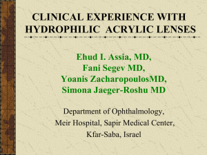 Clinical Evaluation of hydrophilic acrylic lenses