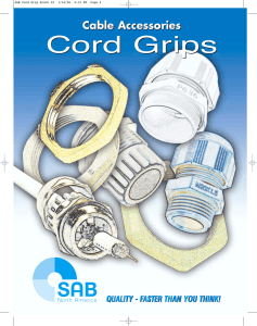 SAB Cord Grip Broch 05 - Providing the best in flexible cable for