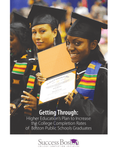 Getting Through: Higher Education`s Plan to Increase the College