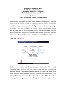 Analog Integrated Circuit Design Prof. Dr. Nagendra Krishnapura