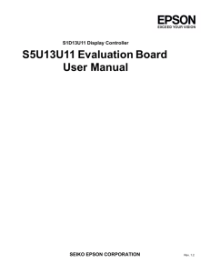 S5U13U11 Evaluation Board User Manual - VDC - Products