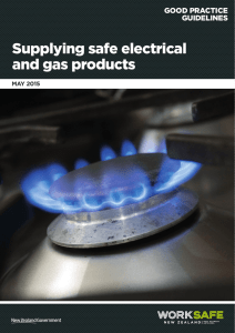 Supplying safe electrical and gas products