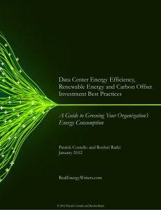 Data Center Efficiency, Renewable Energy and