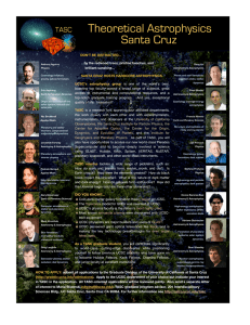 Theoretical Astrophysics Santa Cruz