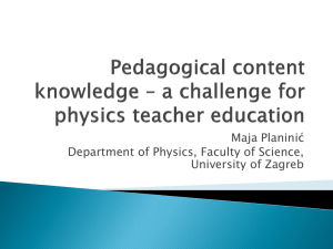 Pedagogical content knowledge – a challenge for physics teacher