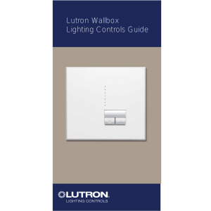 Lutron Wallbox Lighting Controls Guide