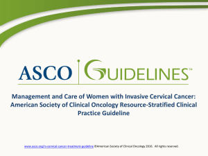 Management and Care of Women with Invasive Cervical