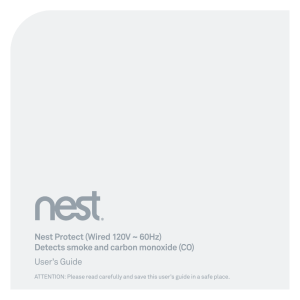 Nest Protect (Wired 120V ~ 60Hz) Detects smoke and carbon