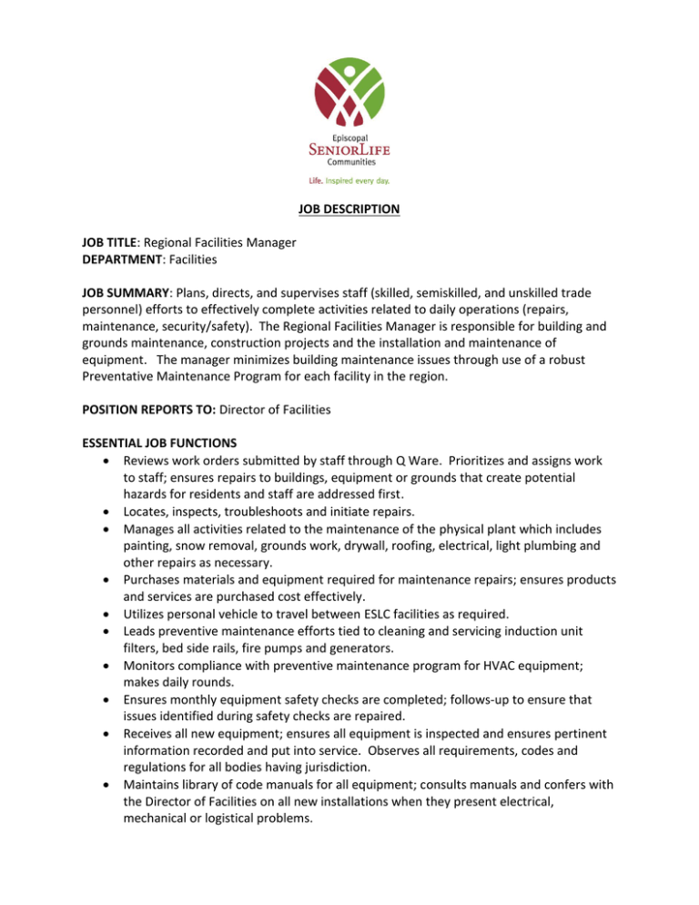 JOB DESCRIPTION JOB TITLE Regional Facilities Manager