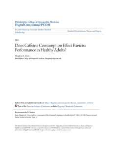 Does Caffeine Consumption Effect Exercise Performance in Healthy