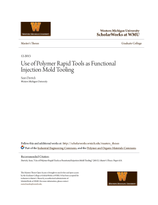 Use of Polymer Rapid Tools as Functional Injection Mold Tooling
