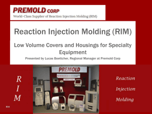 Reaction Injection Molding (RIM)