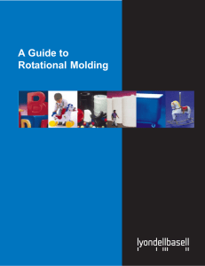 A Guide to Rotational Molding
